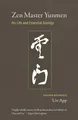 Produktbild: Zen Master Yunmen: His Life and Essential Sayings
