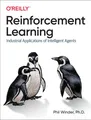 Produktbild: Reinforcement Learning ~ Phil Winder ~  9781098114831