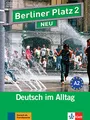 Produktbild: Berliner Platz 2 NEU: Deutsch im Alltag. Lehr- und Arbeitsbuch mit 2 Audio-CDs zum Arbeitsbuchteil und Treffpunkt D-A-CH (Berliner Platz NEU: Deutsch im Alltag)