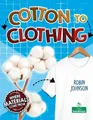 Produktbild: Robin Johnson Cotton to Clothing (Taschenbuch)