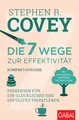 Produktbild: Stephen R. Covey | Die 7 Wege zur Effektivität - Kompaktausgabe | Taschenbuch
