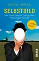 Produktbild: Selbstbild ~ Carol Dweck ~  9783492311229