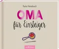 Produktbild: Ratgeber Oma für Einsteiger Paulus Vennebusch