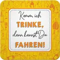 Produktbild: Sheepworld - 48145 - Untersetzer, C4, Komm ich trinke, dann Kannst Du Fahren!, Kork, 9,5cm x 9,5cm
