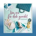 Produktbild: Von mir für dich genäht | Eva Scharnowski | Ungelesen