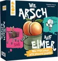 Produktbild: frechverlag Spiel Wie Arsch auf Eimer - Was nicht passt, wird passend gedacht