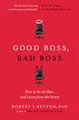 Produktbild: Good Boss, Bad Boss: How to Be the Best... and Learn from the Worst