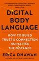 Produktbild: Digital Body Language: How to Build Trust and Connection, No Matter the Distance