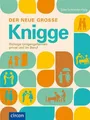 Produktbild: Der neue große Knigge: Richtige Umgangsformen privat Buch Circon Verlag GmbH