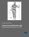 Produktbild: Karl von den Steinen | Tatauierung (Tätowierung) | Taschenbuch | Deutsch (2017)