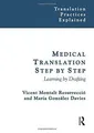 Produktbild: Medical Translation Step by Step: Learning by Drafting (... | Buch | Zustand gut