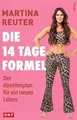 Produktbild: Die 14-Tage-Formel: Der Abnehmplan für ein neues Le... | Buch | Zustand sehr gut