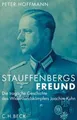 Produktbild: Stauffenbergs Freund. Die tragische Geschichte des Wider... | Buch | Zustand gut