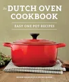 Produktbild: The Dutch Oven Cookbook: Recipes for the Best Pot in Your Kitchen (Gifts for Cooks)