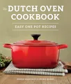 Produktbild: The Dutch Oven Cookbook Recipes for the Best Pot in Your Kitchen Gifts for Cooks