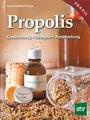 Produktbild: Nowottnick: Propolis, Gewinnung/Rezepte/Anwendung Ratgeber/Handbuch/Imker-Buch