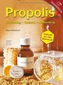 Produktbild: Propolis: Gewinnung - Rezepte - Anwendung Heilkraft... | Buch | Zustand sehr gut