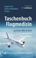 Produktbild: Taschenbuch Flugmedizin: und Erste Hilfe an Bord. Unter f… | Graf, Jürgen | Buch