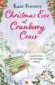 Produktbild: Christmas Eve at Cranberry Cross, Forster, Kate