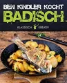 Produktbild: Ben Kindler kocht badisch: Klassisch und kreativ von Kin... | Buch | Zustand gut