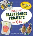 Produktbild: Colby Tofel-Grehl  Awesome Electronics Projects for K (Taschenbuch) (US IMPORT)
