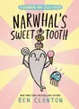 Produktbild: Ben Clanton Narwhal's Sweet Tooth (A Narwhal and (Gebundene Ausgabe) (US IMPORT)