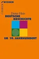 Produktbild: Deutsche Geschichte im 19. Jahrhundert (Becksche R... | Buch | Zustand sehr gut