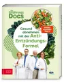Produktbild: Dr. med. Matthias Riedl / Die Ernährungs-Docs – Gesund abnehmen mit der Anti ...