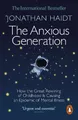 Produktbild: The Anxious Generation: How the Gre..., Haidt, Jonathan