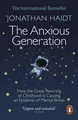 Produktbild: The Anxious Generation ~ Jonathan Haidt ~  9781802063271