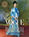 Produktbild: Hamish Bowles (u. a.) | Vogue and the Metropolitan Museum of Art Costume...