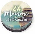 Produktbild: 24 Momente der Achtsamkeit - Ein Adventskalender in der ... | Buch | Zustand gut