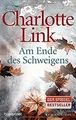 Produktbild: Am Ende Des Schweigens Deutsche Ausgabe Charlotte Link