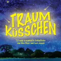 Produktbild: Traumküsschen. 12 neue Schlaflieder.