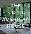 Produktbild: The Iconic American House: Architectural Masterworks Since 1900 (Iconic House Series)