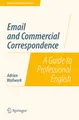 Produktbild: Email and Commercial Correspondence: A Guide to Professional English (Guides to Professional English)