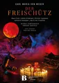 Produktbild: Music Dvd - Carl Maria Von Weber - Der Freischutz (Seebuhne, Bregenzer Festspiel
