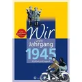 Produktbild: Wir vom Jahrgang 1945 - Kindheit und Jugend 75.Geburtstag