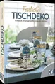 Produktbild: Basteln mit Papier – Festliche Tischdeko: Kreative Arrangements für jeden A