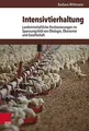 Produktbild: Intensivtierhaltung: Landwirtschaftliche Positionierunge... | Buch | Zustand gut