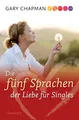 Produktbild: Die fünf Sprachen der Liebe für Singles