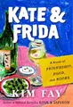 Produktbild: Kate & Frida: A Novel of Friendship, Food, and Books