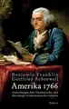 Produktbild: Amerika 1766: Anmerkungen über Nordamerika, und über dasige Grosbritannische Colonien (Deutsch-amerikanische Bibliothek)