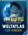 Produktbild: Der große Ravensburger Weltatlas für Kinder - Ideales Geschenk zur Einschulung - fremde Länder und Kulturen kennenlernen - Lernen - Reisen planen