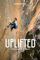 Produktbild: Uplifted: The Evolution of a Climbing Life