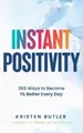 Produktbild: Kristen Butler Instant Positivity (Taschenbuch) (US IMPORT)
