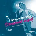Produktbild: MICHAEL ALTINGER - STRUNZENÖD ROCKS!   CD NEU