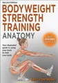 Produktbild: Bret Contreras Bodyweight Strength Training Anatomy (Taschenbuch) (US IMPORT)