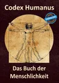 Produktbild: Codex Humanus Band 5 | Thomas Chrobok | Verlag: Vitaminum ProLife