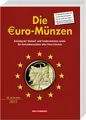 Produktbild: Sachbuch Die Euro-Münzen Katalog der Umlauf- und Sondermünzen sowie der Kursmün Michael Kurt Sonntag